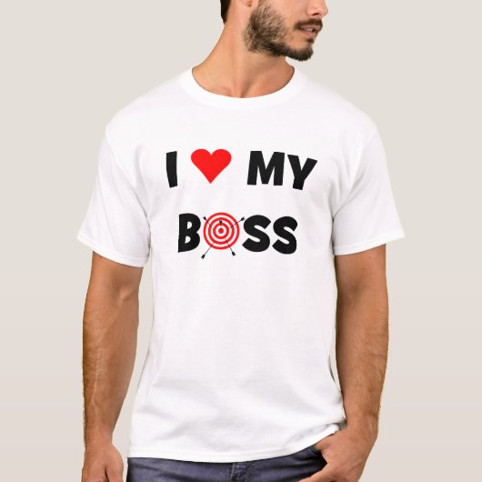 私は私のボスを愛します Tシャツ (正面)