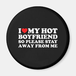私は私のボーイフレンドを愛する私の熱いボーイフレンドを愛するSo Sta マグネット