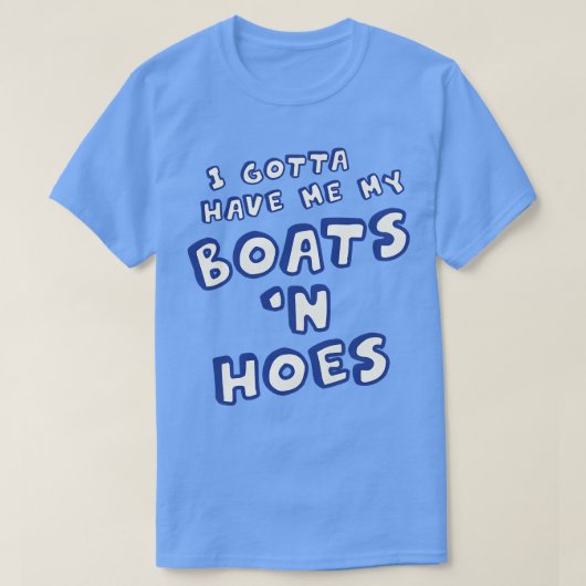 私は私のボートを持っている必要があるホテル Tシャツ (デザイン正面)
