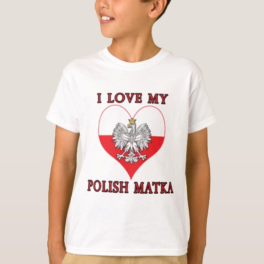 私は私のポーランドのマッカが大好き Tシャツ (正面)