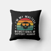 私は私のマルチーズ犬の感情的なサポート人間 クッション (裏面)