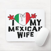 私は私のメキシコ妻を愛します マウスパッド (マウス)