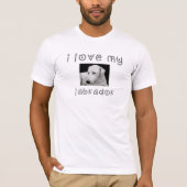 私は私のラブラッドが大好きだ Tシャツ (正面)