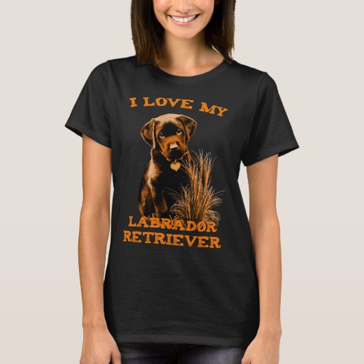 私は私のラブラドールレトリバーが大好き Tシャツ (正面)