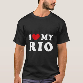 私は私のリオが大好き Tシャツ