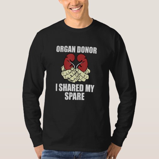私は私の予備の腎臓の臓器提供認識度を共有1 Tシャツ (正面)