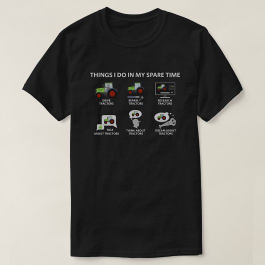 私は私の予備タイムトラクターで行うこと Tシャツ (デザイン正面)