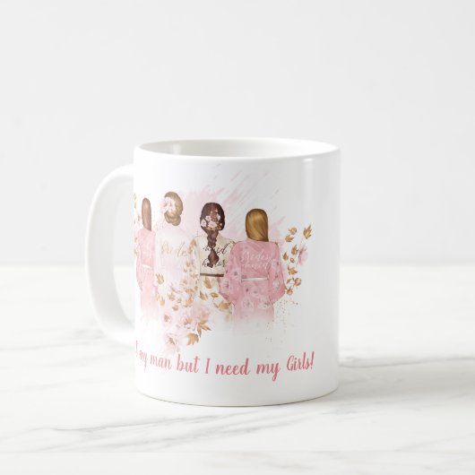 私は私の人を得ましたが、まだ私の女の子のマグを必要とします コーヒーマグカップ (正面左)