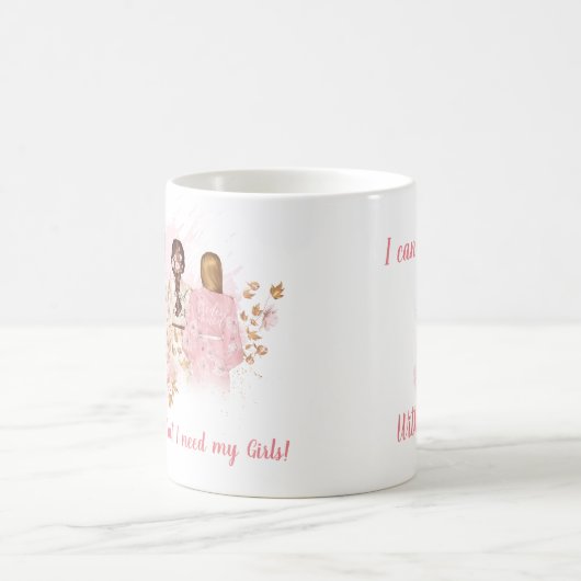 私は私の人を得ましたが、まだ私の女の子のマグを必要とします コーヒーマグカップ (中央)
