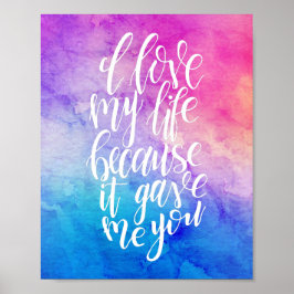 私は私の人生を愛してい与えるのは私のポスター ポスター