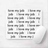 私は私の仕事のマウスパッドを愛します マウスパッド (マウス)