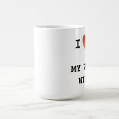 私は私の仕事の妻を愛します コーヒーマグカップ (中央)