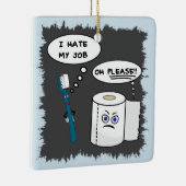 私は私の仕事の陶磁器のオーナメントを憎みます セラミックオーナメント (右)