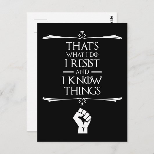 私は私の仕事は、私が抵抗し、私は物事を知っている ポストカード (正面/裏面)