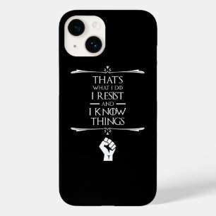 私は私の仕事は、私が抵抗し、私は物事を知っている Case-Mate iPhone 14ケース