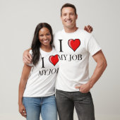 私は私の仕事を愛します Tシャツ (ユニセックス)
