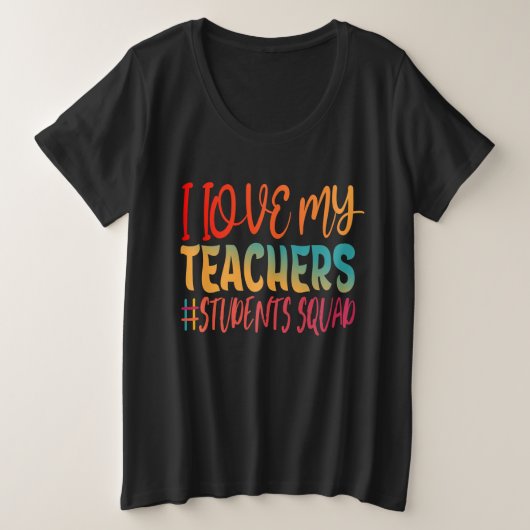 私は私の先生が大好き。 プラスサイズTシャツ (デザイン正面)