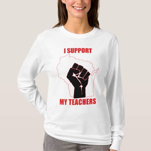 私は私の先生を支えます Tシャツ (正面)