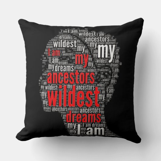 私は私の先祖の荒野の夢ブラックガール魔法 クッション (正面)