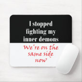 私は私の内部の鬼を戦うことをストップ マウスパッド (マウス)