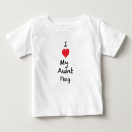 私は私の叔母さんを愛しますCustomizable Baby Shirt ベビーTシャツ