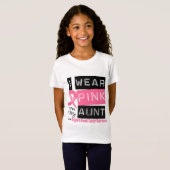 私は私の叔母さん乳癌のためのピンクを身に着けています Tシャツ (正面フル)