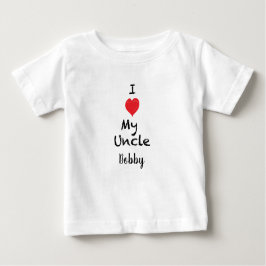 私は私の叔父さんを愛しますCustomizable Baby Shirt ベビーTシャツ