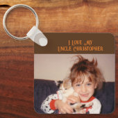 私は私の叔父を愛する名前の写真を追加する茶色のオレンジ キーホルダー (正面)