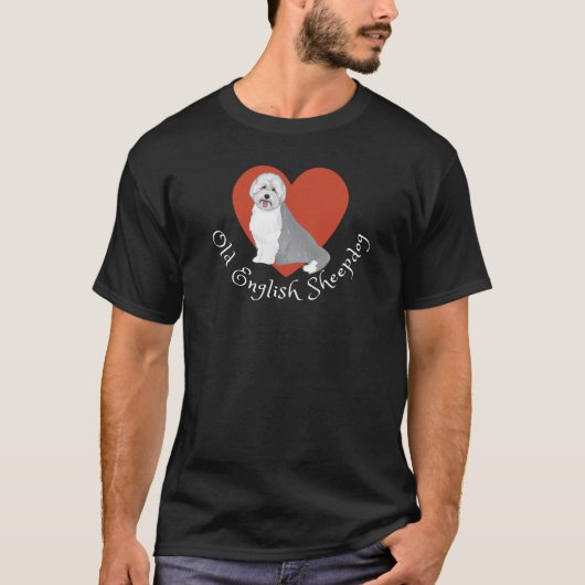 私は私の古い英語シェプドッグが大好き!T-シャツ Tシャツ (正面)
