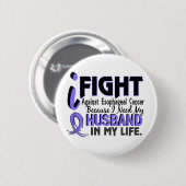 私は私の夫の食道の蟹座を必要とします 缶バッジ (正面&裏面)