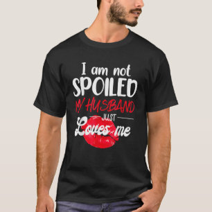 私は私の夫を愛しているだけで台無しではないカップルVal Tシャツ