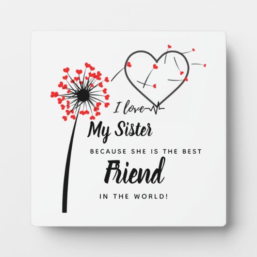 私は私の妹を愛して – 最高の友達のギフトパーソナライズされた フォトプラーク (正面)