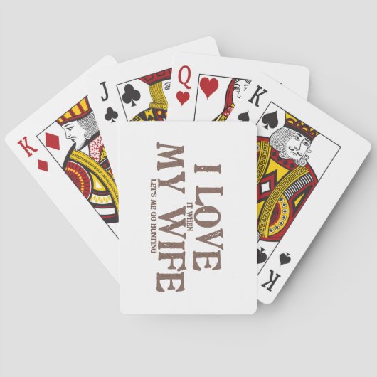 私は私の妻が大好き(いつ)私は狩りに行こう トランプ (裏面)