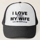 私は私の妻が私が採取することを行くことを許可するときそれを愛します キャップ (正面)