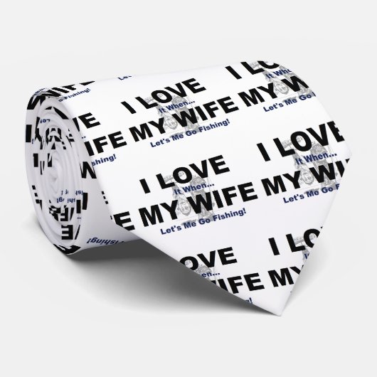 私は私の妻が私が採取することを行くことを許可するときそれを愛します ネクタイ (ロール)