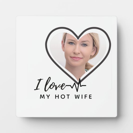 私は私の妻を愛してい最高のる – 友人パーソナライズされた写真 フォトプラーク (正面)