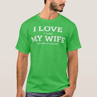 私は私の妻を愛するサイクリングデザイン Tシャツ