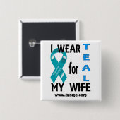 私は私の妻ボタンのためのティール(緑がかった色)を身に着けています 缶バッジ (正面&裏面)