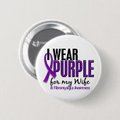 私は私の妻10の線維筋痛のための紫色を身に着けています 缶バッジ (正面&裏面)