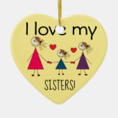 私は私の姉妹のかわいいハート形を愛します セラミックオーナメント (正面)
