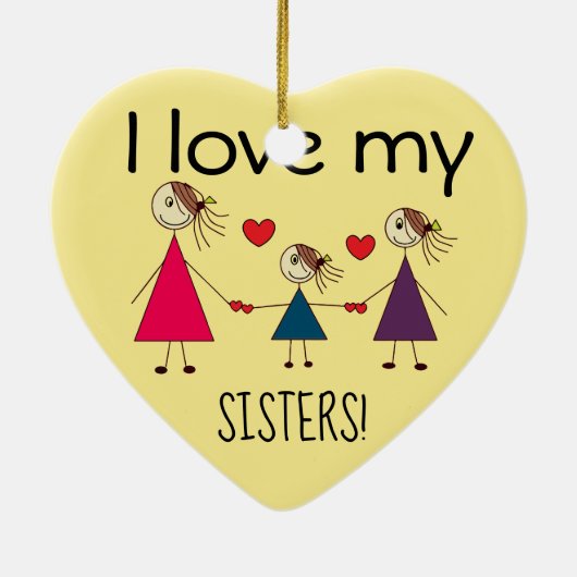 私は私の姉妹のかわいいハート形を愛します セラミックオーナメント (裏面)