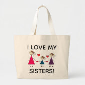 私は私の姉妹のかわいい棒の姉妹を愛します ラージトートバッグ (正面)