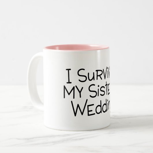 私は私の姉妹の結婚式の黒を生き延びました ツートーンマグカップ (正面左)