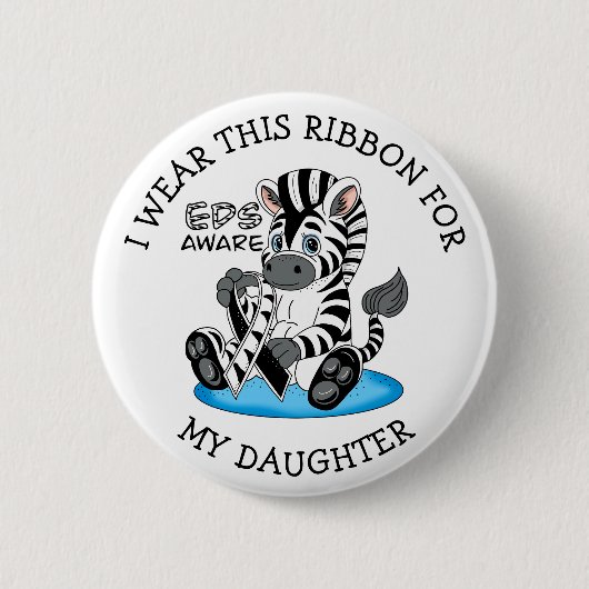 私は私の娘のために、このEDSリボンを衣服 缶バッジ (正面)