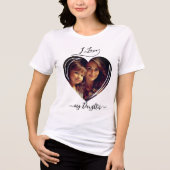 私は私の娘の写真を愛しカスタムている トライブレンドTシャツ (正面)