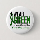 私は私の娘10の脳性麻痺のための緑を身に着けています 缶バッジ (正面)