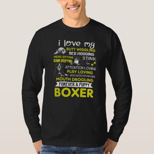 私は私の子犬ボクサーお尻ウィグルボクおもしろいサーDoが大好き Tシャツ (正面)