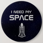私は私の宇宙を必要とします 缶バッジ (正面)