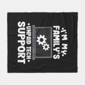 私は私の家族の未払いの技術サポートコンピューおもしろいター フリースブランケット (正面(横))