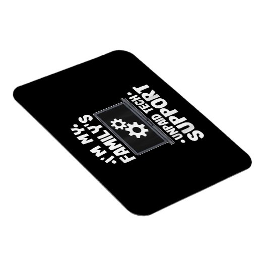 私は私の家族の未払いの技術サポートコンピューおもしろいター マグネット (右側)